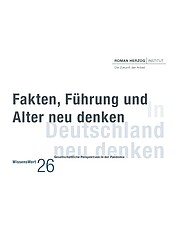 Fakten, Führung und Alter neu denken