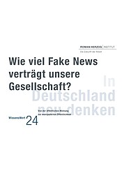 Wie viel Fake News verträgt unsere Gesellschaft?