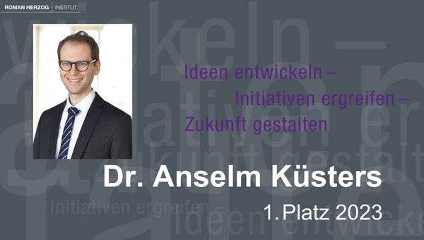 1. Preis 2023: Dr. Anselm Küsters