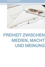 Freiheit zwischen Medien, Macht und Meinung