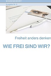 Wie frei sind wir?